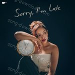 Sorry, I'm Late - The Yellow Diary Song Download